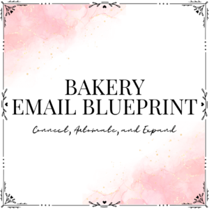 Bakery Email Blueprint